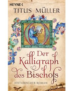 Der Kalligraph des Bischofs