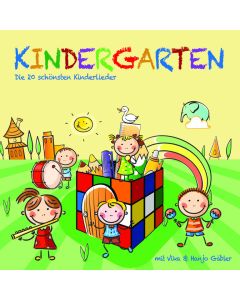 Kindergarten - Die 20 schönsten Kinderlieder 