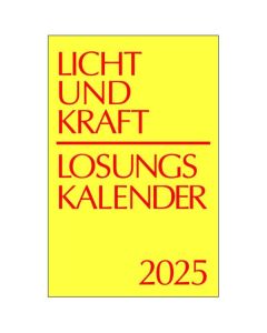 Licht und Kraft, Reiseausgabe 2025