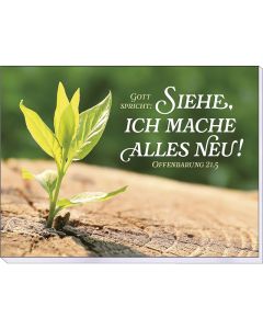 Haftnotizen Gott spricht: Siehe, ich mache alles neu! Offenbarung 21,5